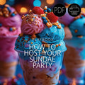 PLAYBOOK - Scoop Up the Fun: Ice Cream Party Ideas